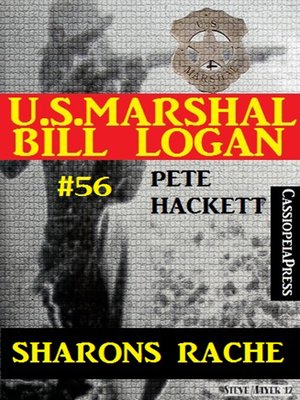 cover image of U.S. Marshal Bill Logan, Band 56